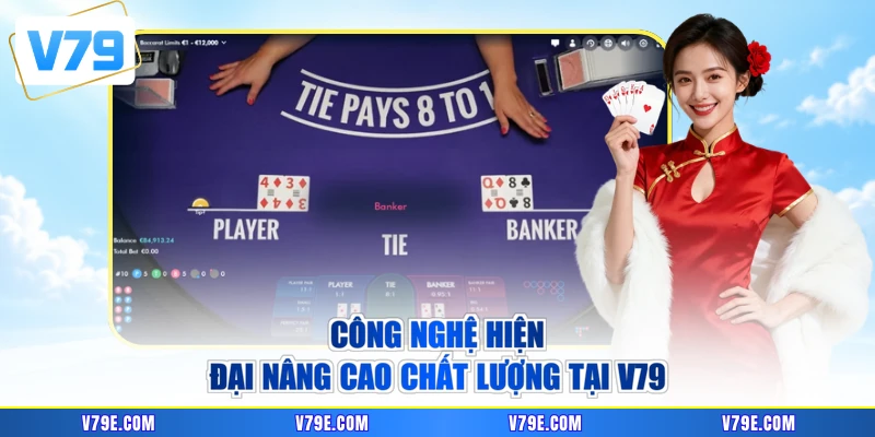 Công nghệ hiện đại nâng cao chất lượng tại V79