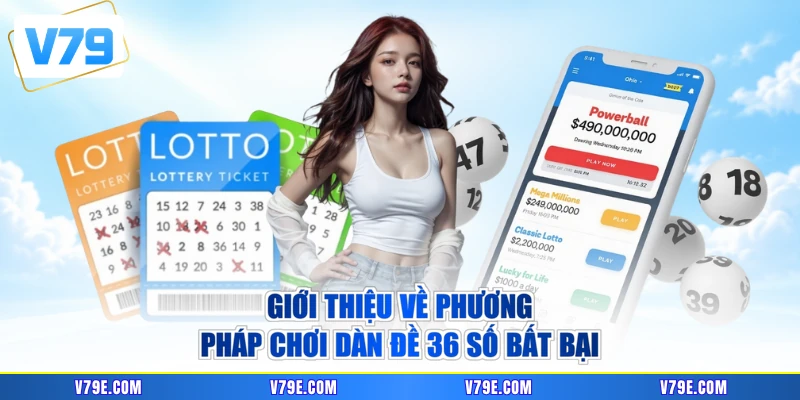 Giới thiệu về phương pháp chơi dàn đề 36 số bất bại