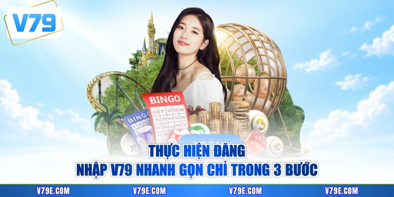 Thực hiện đăng nhập V79 nhanh gọn chỉ trong 3 bước